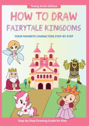 How to Draw Fairytale Kingdoms